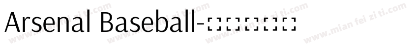 Arsenal Baseball字体转换